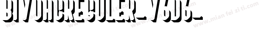 BivoacReguler-V6d6字体转换