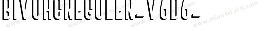 BivoacReguler-V6d6字体转换