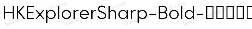 HKExplorerSharp-Bold字体转换