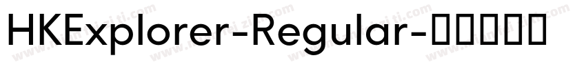 HKExplorer-Regular字体转换