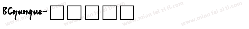 BCyunque字体转换