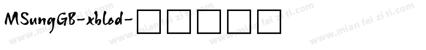 MSungGB-xblod字体转换