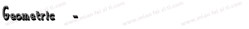 Geometric无衬线字体字体转换