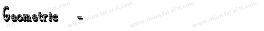 Geometric无衬线字体字体转换