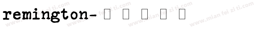 remington字体转换
