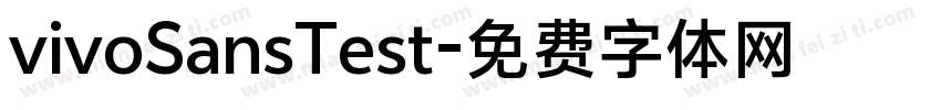 vivoSansTest字体转换