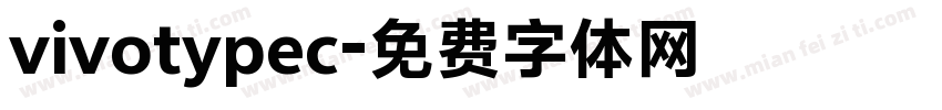 vivotypec字体转换