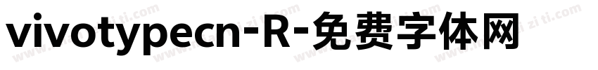 vivotypecn-R字体转换