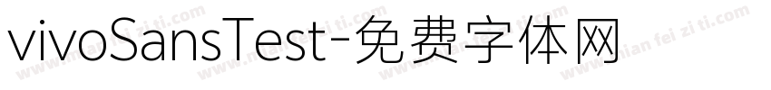 vivoSansTest字体转换