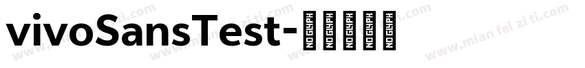 vivoSansTest字体转换