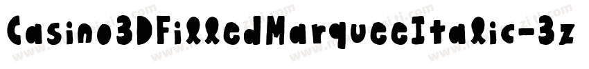Casino3DFilledMarqueeItalic-3zOK3字体转换