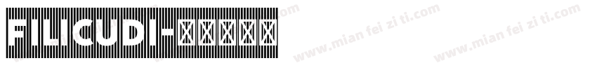 Filicudi字体转换