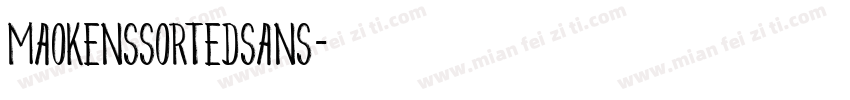 MaokenssortedSans字体转换