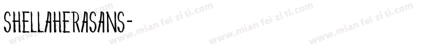 ShellaheraSans字体转换