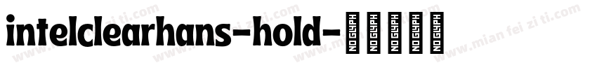 intelclearhans-hold字体转换