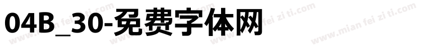 04B_30字体转换