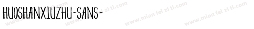 HuoshanXiuzhu-Sans字体转换