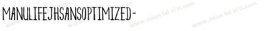 ManulifeJHSansOptimized字体转换