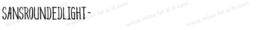 sansroundedlight字体转换