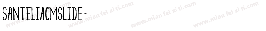 santeliacmslide字体转换
