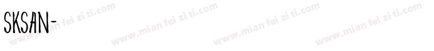 sksan字体转换