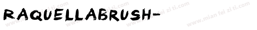 RaquellaBrush字体转换