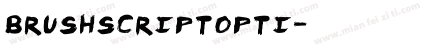 brushscriptopti字体转换