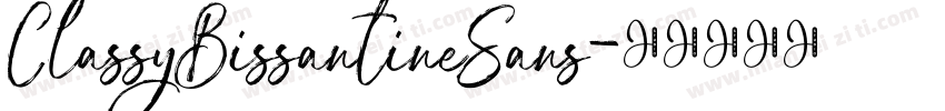 ClassyBissantineSans字体转换