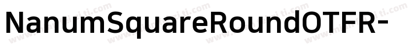 NanumSquareRoundOTFR字体转换