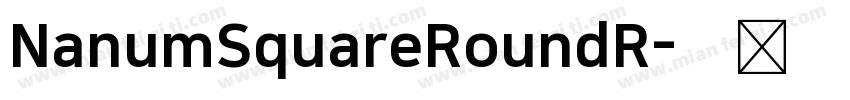 NanumSquareRoundR字体转换