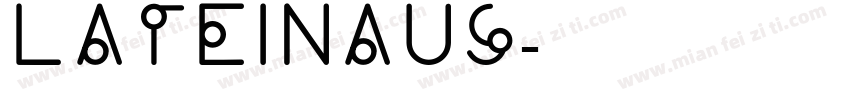 Lateinaus字体转换