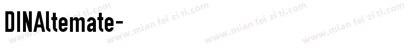 DINAltemate字体转换