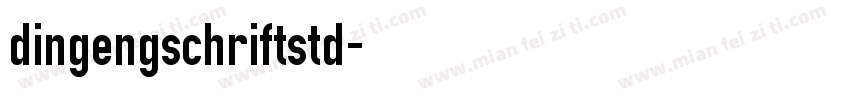 dingengschriftstd字体转换