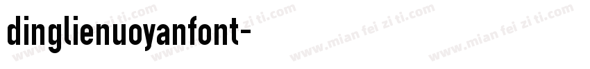 dinglienuoyanfont字体转换
