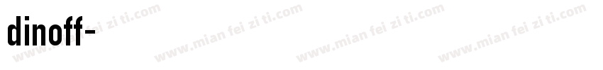dinoff字体转换