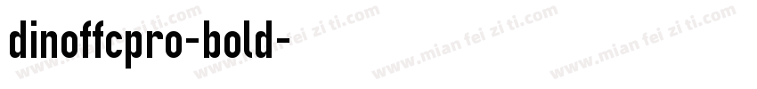 dinoffcpro-bold字体转换