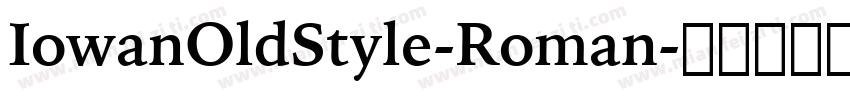 IowanOldStyle-Roman字体转换