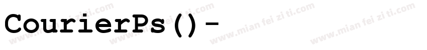 CourierPs(普通)字体转换