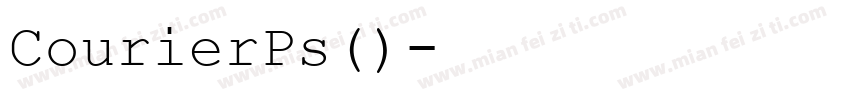 CourierPs(普通)字体转换