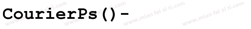 CourierPs(普通)字体转换