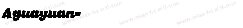 Aguayuan字体转换