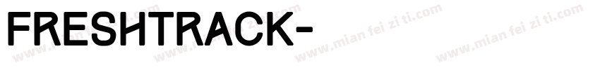FreshTrack字体转换