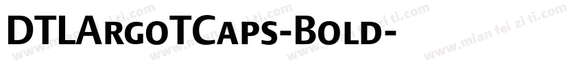 DTLArgoTCaps-Bold字体转换