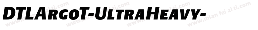 DTLArgoT-UltraHeavy字体转换