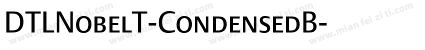 DTLNobelT-CondensedB字体转换