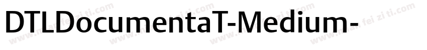 DTLDocumentaT-Medium字体转换