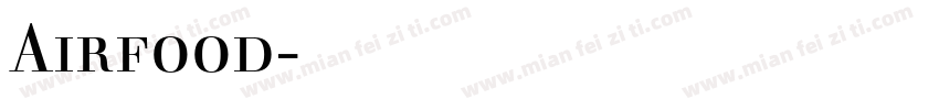 Airfood字体下载字体转换