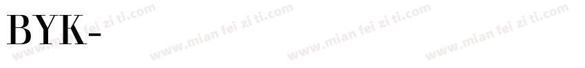 BYK字体下载字体转换