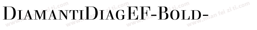 DiamantiDiagEF-Bold字体下载字体转换