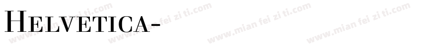 Helvetica字体下载字体转换